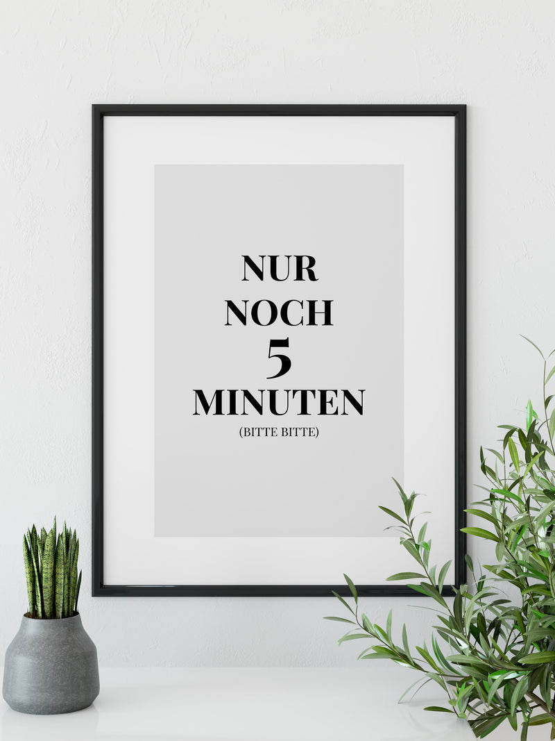 Nur noch 5 Minuten (Bitte bitte) Typo