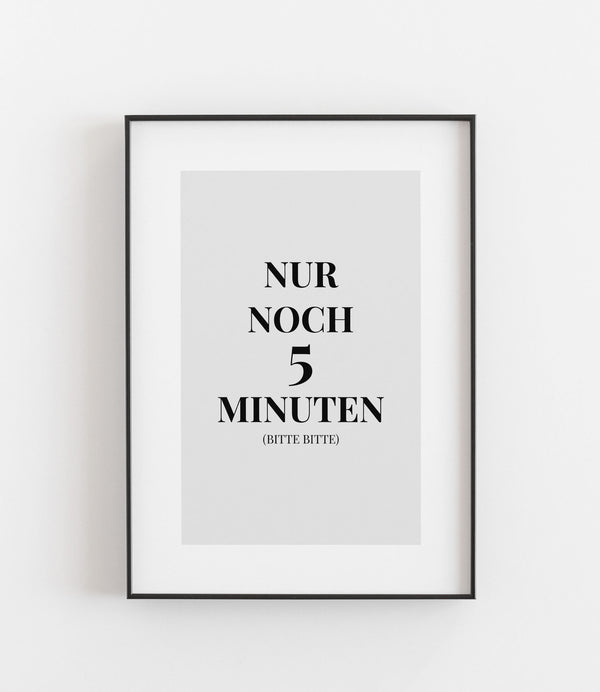 Nur noch 5 Minuten (Bitte bitte) Typo